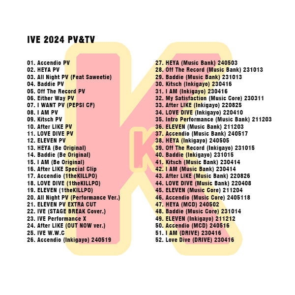 K-POP DVD IVE 2024 PV/TV Collection - HEYA / After LIKE / LOVE DIVE 他 - IVE アイブ KPOP DVD