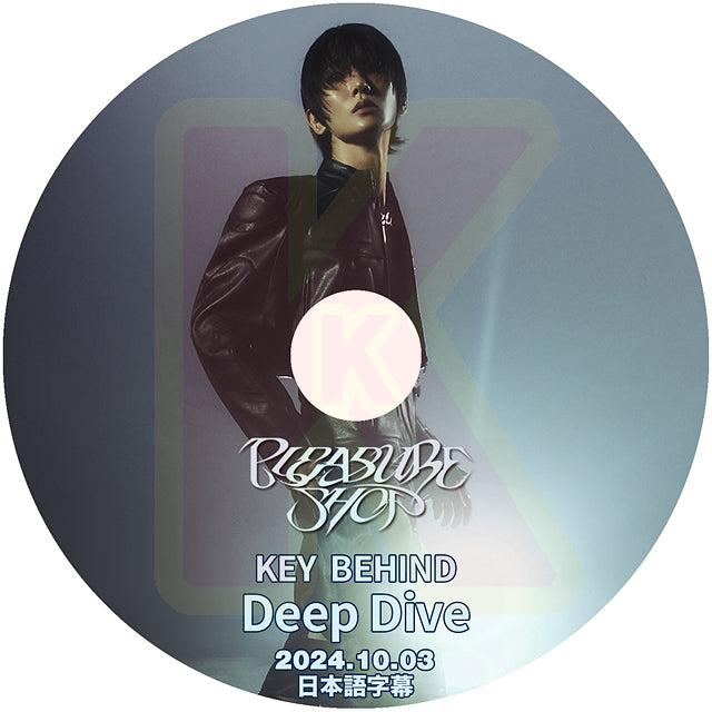 K-POP DVD SHINee KEY BEHIND Deep Dive 2024.10.03 日本語字幕あり SHINee シャイニー キー KPOP DVD