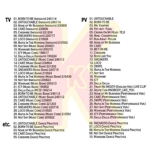 Blu-ray ITZY 2024 SPECIAL EDITION - UNTOUCHABLE None Of My BusnessCheshire CAKE CHESHIRE SNEAKERS LOCO - ITZY イッジ Yeji イェジ Lia リア Ryujin リュジン Chaeryeong チェリョン Yuna ユナ ITZY K-POP ブルーレイ
