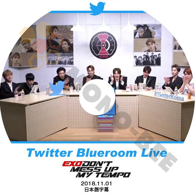K-POP DVD EXO Twitter Blueroom Live DON'T MESS UP MY TEMPO -2018.11.01- 日本語字幕あり EXO エクソ 韓国番組 EXO DVD - mono-bee