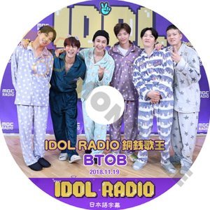 【K-POP DVD】BTOB ビートゥービー IDOL RADIO 銅銭歌王 2018.11.19 (日本語字幕有) - BTOB ビートゥービー 韓国番組収録DVD - mono-bee
