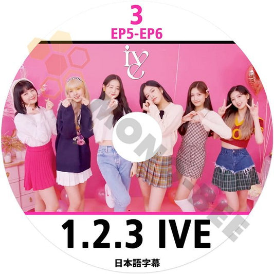 【K-POP DVD】IVE 1.2.3 IVE #3 EP5 - EP6 (日本語字幕有)- 話題の 新人6人組 GIRL GROUP IVE アイブ 【K-POP DVD】 - mono-bee