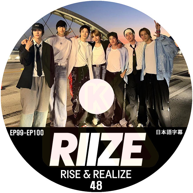 K-POP DVD RIIZE RISE&REALIZE #48 EP99-EP100 日本語字幕あり ライズ KPOP DVD