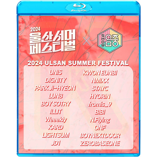Blu-ray 2024 Ulsan Summer Fastival 2024.08.12 - NMIXX / ILLIT / STAYC / BOYNEXTDOOR / ZB1 / KWON EUNBI / ONF  他 - CON KPOP ブルーレイ