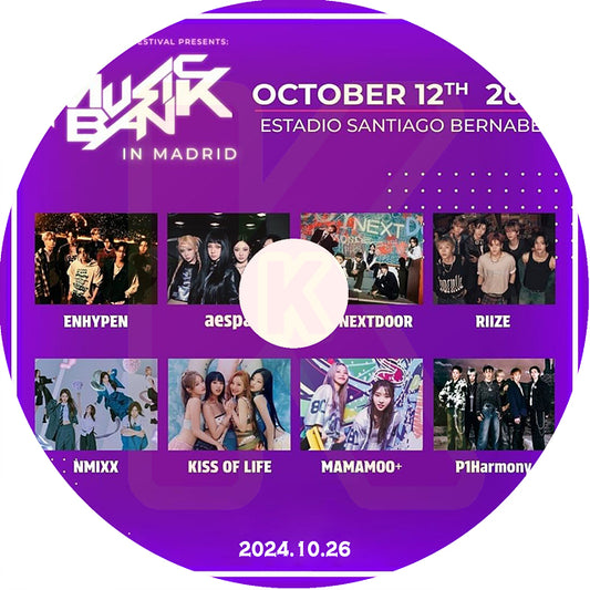 K-POP DVD Music Bank IN MADRID 2024.10.26 - ENHYPEN / aespa / BOYNEXTDOOR / RIIZE / NMIXX 他 - CON KPOP DVD