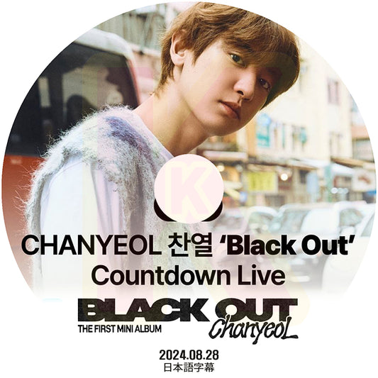 K-POP DVD EXO CHANYEOL COUNTDOWN LIVE 2024.08.28 'Black Out' 日本語字幕ありエクソ チャニョル KPOP DVD