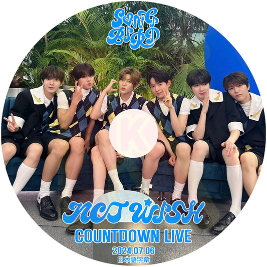 K-POP DVD NCT WISH 2024 COUNTDOWN LIVE -SONG BIRD- 2024.07.06 日本語字幕あり NCT WISH エヌシーティー ウィッシュ KPOP DVD