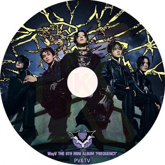 K-POP DVD WayV 2024 2nd PV/TV - FREQUENCY Give Me That Phantom Kick Back Bad Alive Turn Back Time - 威神V ウェイシェンブイ KPOP DVD