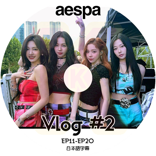 K-POP DVD aespa Vlog #2 EP11-EP20 日本語字幕あり aespa エスパ KPOP DVD