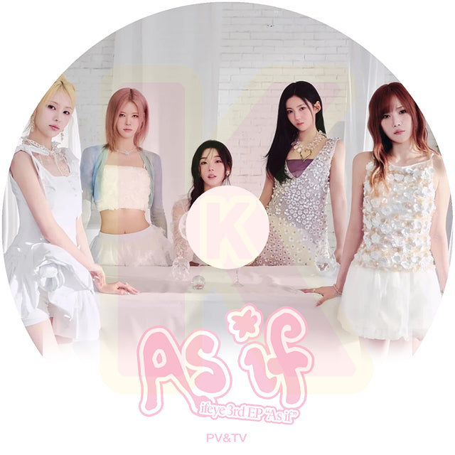 K-POP DVD ifeye 2026 PV/TV -  Hazy  friend like me  他 - イフアイ サシャ ウォンファヨン テリン カシア ミユ ラヒ KPOP DVD