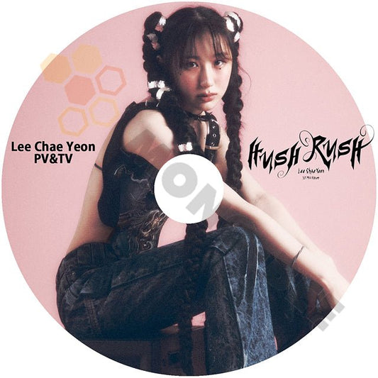 K-POP DVD IZ*ONE CHAE YEON 2022 PV/TV Collection - HUSH RUSH - IZ*ONE アイズワン PRODUCE48 LEE CHAE YEON イチェヨン KPOP DVD - mono-bee