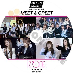 [K-POP DVD] IZ*ONE- 韓国バラエティー番組 MEET & GREET (日本語字幕有)2018.11.19- IZ*ONE アイズワン PRODUCE48 韓国番組収録DVD - mono-bee