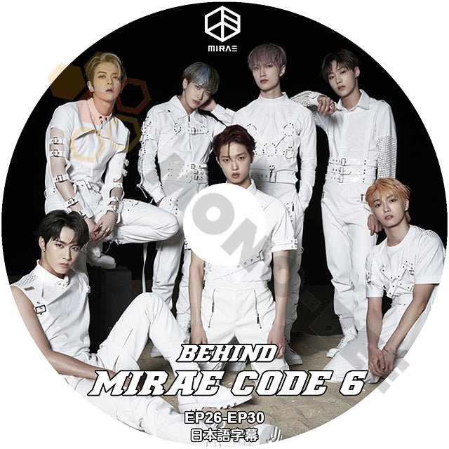 K POP DVD MIRAE 未来少年 BEHIND MIRAE CODE #6 EP26-EP30 日本語字幕あり リアン ジュニョク ドヒョン カエル ドンピョ シヨン ユビン - mono-bee