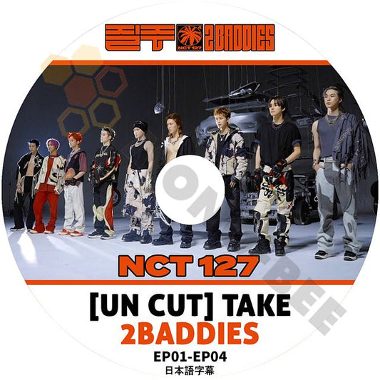 K-POP DVD NCT chNCT UNCUT TAKE 2BADDIES EP1-EP4 日本語字幕あり NCT エヌシーティー NCT KPOP DVD - mono-bee