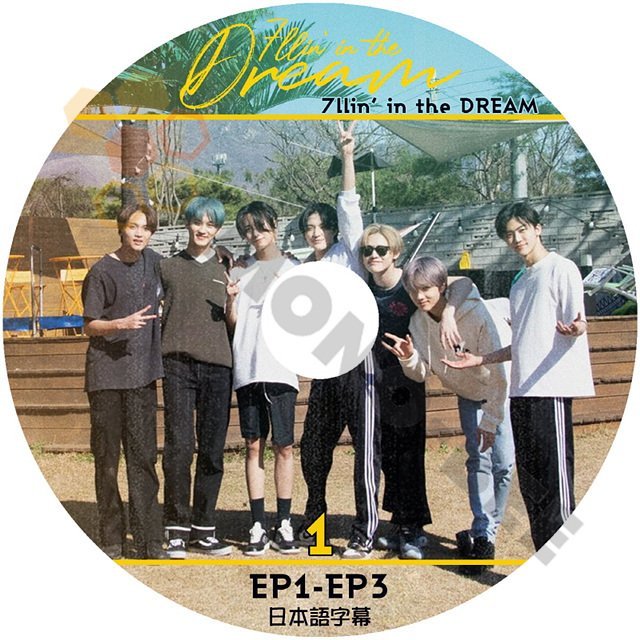 [K-POP DVD] NCT エヌシーティー NCT DREAM 7LLin' in the DREAM #1 EP1 - EP3 日本語字幕あり - NCT エヌシーティー 韓国番組収録DVD - mono-bee