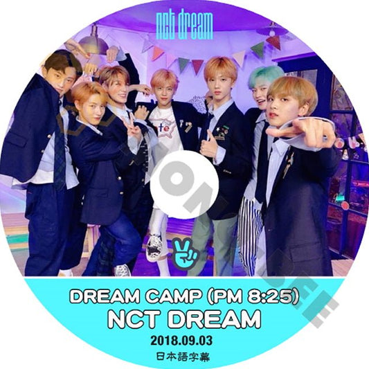 K-POP DVD NCT127 エヌシーティー NCT DREAM DREAM CAMP(PM 8:25) 2018.09.03 (日本語字幕有) - NCT127 エヌシーティー 韓国番組収録DVD - mono-bee