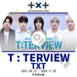 【K-POP DVD] TOMORROW X TOGETHER T:TERVIEW TXT- THE CHAOS CHAPTER&FREEZE(日本語字幕有) TXT [K-POP DVD] - mono-bee