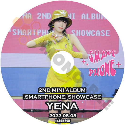[K-POP DVD] YENA 2nd MINI ALBUM -SMARTPHONE- SHOWCASE 2022.08.03 日本語字幕あり YENA SHOWCASE DVD - mono-bee