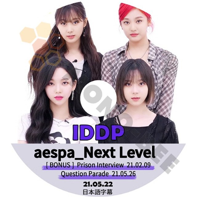 【K-POP DVD】AESPA_NEXT Level-IDDP [BONUS]Prison Interview 21.02.09,Question Parade21.05.26日本語字幕あり【K-POP DVD】 - mono-bee