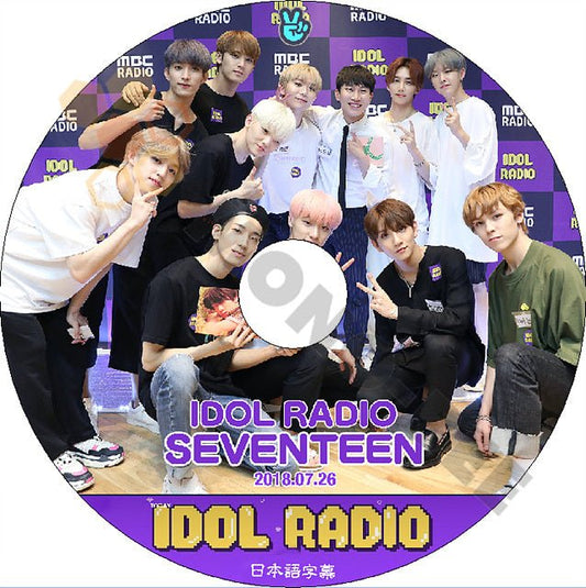 【K-POP DVD】SEVENTEEN セブンティーン セブチ IDOL RADIO アイドルラジオ 2018.07.26 (日本語字幕有) - SEVENTEEN セブンティーン セブチー 韓国番組収録DVD - mono-bee