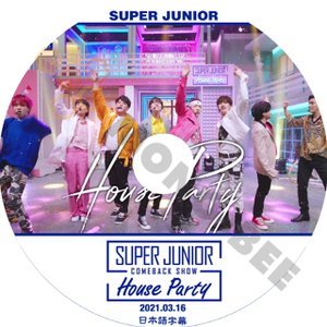 【K-POP DVD】SUPER JUNIOR COMEBACK SHOW House Party 2021.03.16 (日本語字幕有) - SUPER JUNIOR スーパージュニア 韓国番組収録DVD - mono-bee
