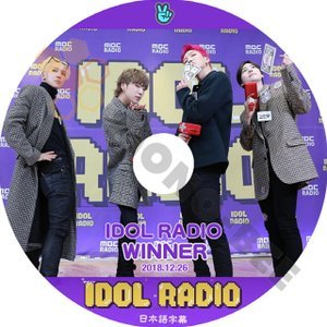 【K-POP DVD】WINNER ウィナー IDOL RADIO アイドルラジオ 2018.12.26 (日本語字幕有) - WINNER ウィナー 韓国番組収録DVD - mono-bee